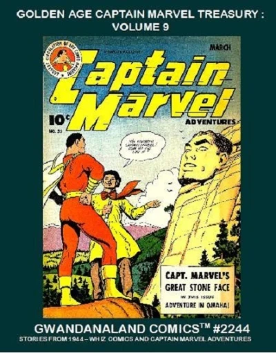Cover of Golden Age Captain Marvel Treasury: Volume 9
