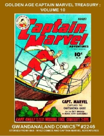 Cover of Golden Age Captain Marvel Treasury: Volume 10