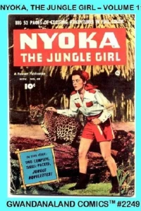 Nyoka, The Jungle Girl - Volume 11