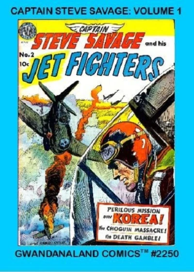 Cover of Captain Steve Savage: Volume 1