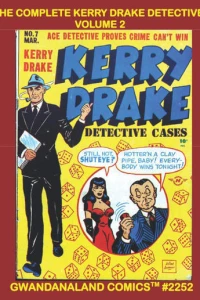The Complete Kerry Drake Detective: Volume 2