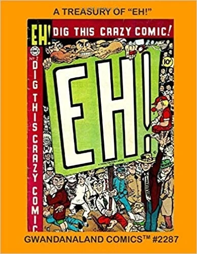 Cover of A Treasury of "Eh!"