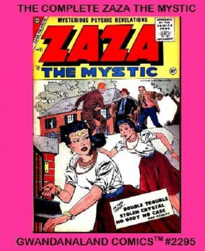 Cover of The Complete Zaza the Mystic