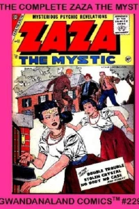 The Complete Zaza the Mystic