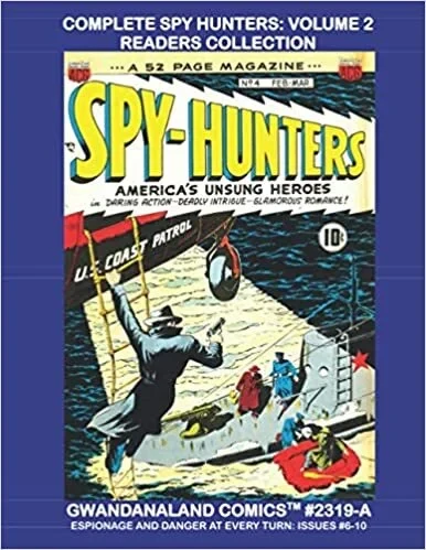 Cover of Complete Spy Hunters: Volume 2 Readers Collection