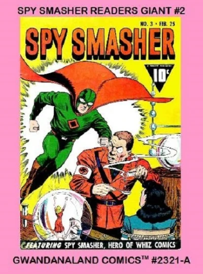 Cover of Spy Smasher Readers Giant #2