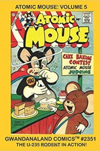 Atomic Mouse Volume 5