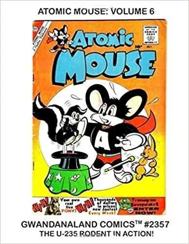 Cover of Atomic Mouse Volume 6