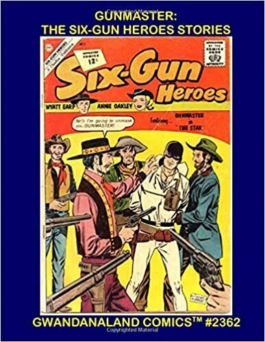 Cover of Gunmaster: The Six-Gun Heroes Stories