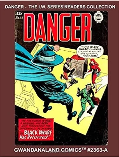 Cover of Danger - the I. W. Series Readers Collection