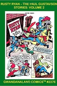 Rusty Ryan - The Paul Gustavson Stories Volume 2