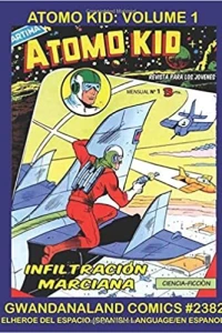 Atomo Kid Volume 1