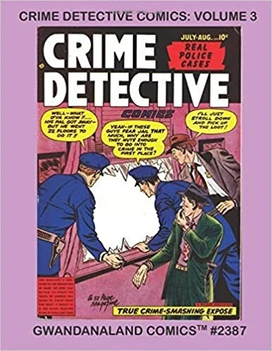 Cover of Crime Detective Comics Volume 3