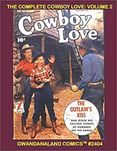 Cover of The Complete Cowboy Love Volume 2