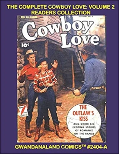 Cover of The Complete Cowboy Love: Volume 2 Readers Collection
