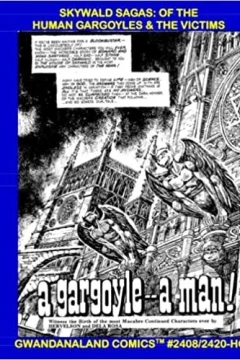 Skywald Sagas: The Human Gargoyles & The Victims