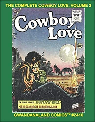 Cover of The Complete Cowboy Love Volume 3