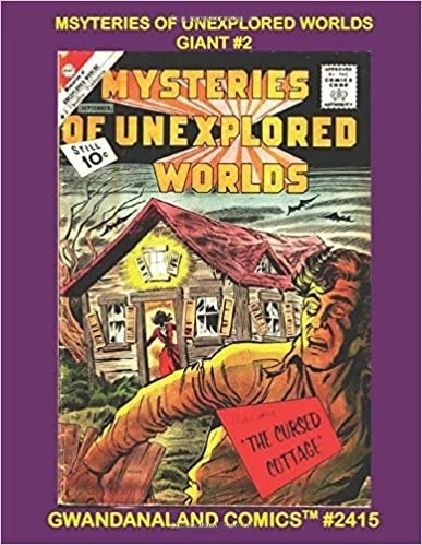 Cover of Mysteries of Unexplored Worlds Giant #2