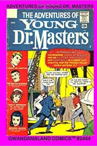Adventures of Young Dr. Masters