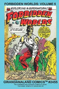 Forbidden Worlds Volume 5