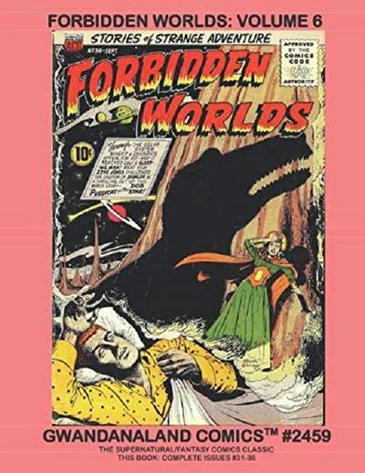 Cover of Forbidden Worlds Volume 6