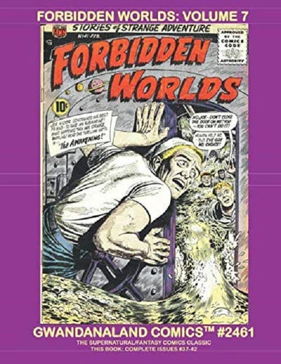 Cover of Forbidden Worlds Volume 7