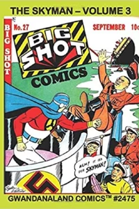 The Skyman Volume 3