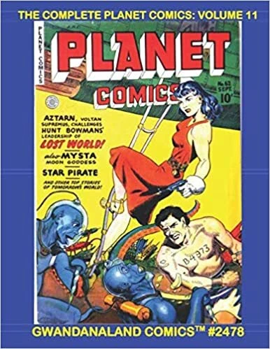 Cover of The Complete Planet Comics: Volume 11