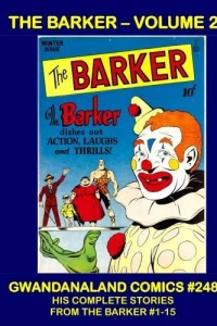 The Barker - Volume 2