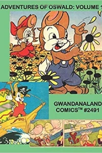 Adventures of Oswald Volume 1