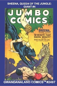 Sheena: Queen of the Jungle Giant #4