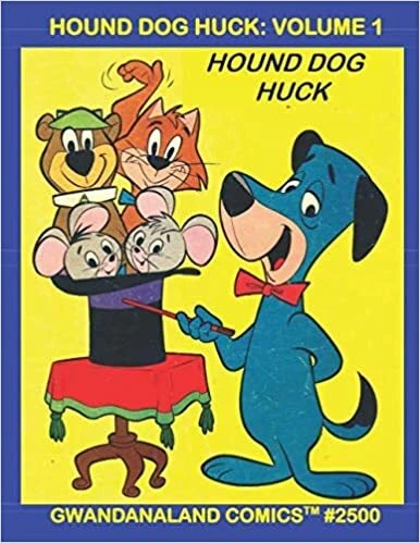 Cover of Hound Dog Huck: Volume 1