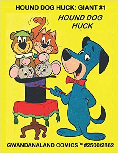 Cover of Hound Dog Huck: Giant #1
