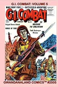 G.I. Combat: Volume 5