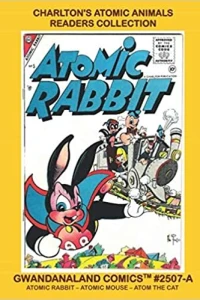 Charlton's Atomic Animals Readers Collection