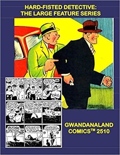 Cover of Hard-Fisted Detective: The Large Feature Series