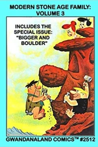 Modern Stone Age Family: Volume 3
