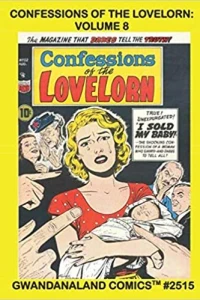Confessions of the Lovelorn: Volume 8