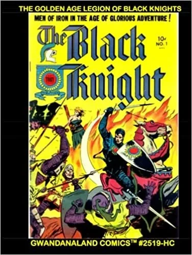 Cover of The Golden Age Legion of Black Knights