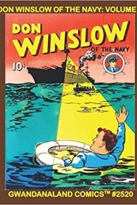 Don Winslow of the Navy: Volume 5