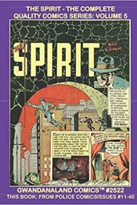 The Spirit - The Complete Quality Comics Series: Volume 5