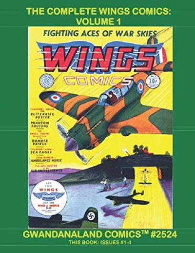 Cover of The Complete Wings Comics: Volume 1