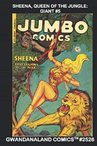 Sheena: Queen of the Jungle Giant #5