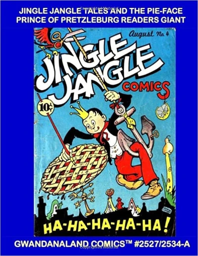 Cover of Jingle Jangle Tales And The Pie-Face Prince Of Pretzleburg Readers Giant