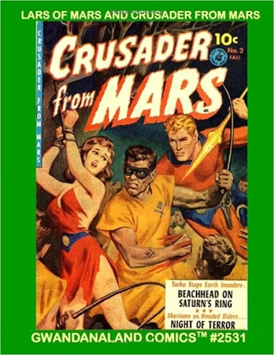 Cover of Lars of Mars and Crusader from Mars