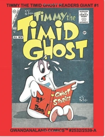 Cover of Timmy The Timid Ghost Readers Giant #1