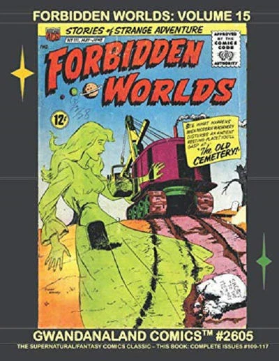 Cover of Forbidden Worlds: Volume 15