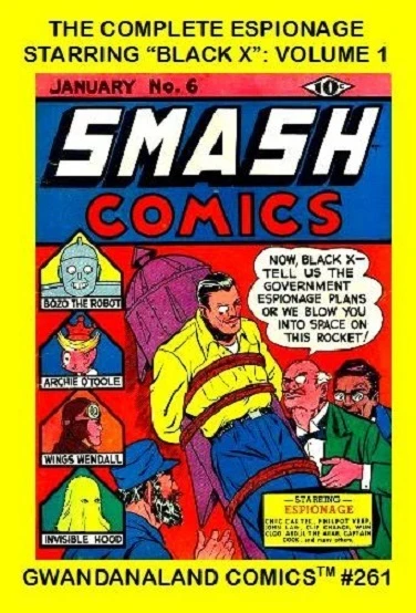 Cover of The Complete Espionage Starring "Black X": Volume 1