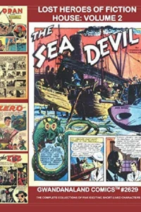 Lost Heroes of Fiction House: Volume 2