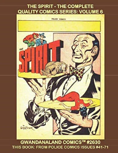 Cover of The Spirit - The Complete Quality Comics Series: Volume 6